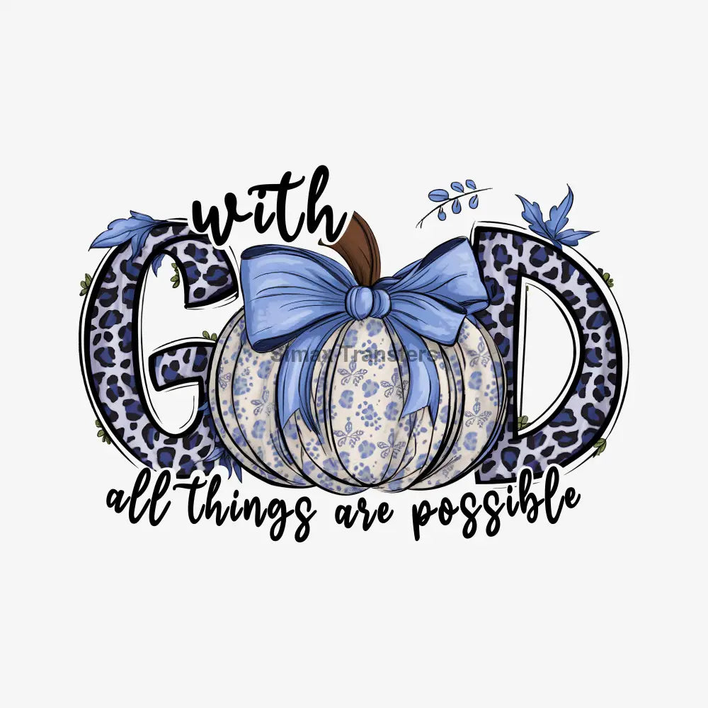 Blue Leopard Print God Is Possible Scripture DTF Transfer